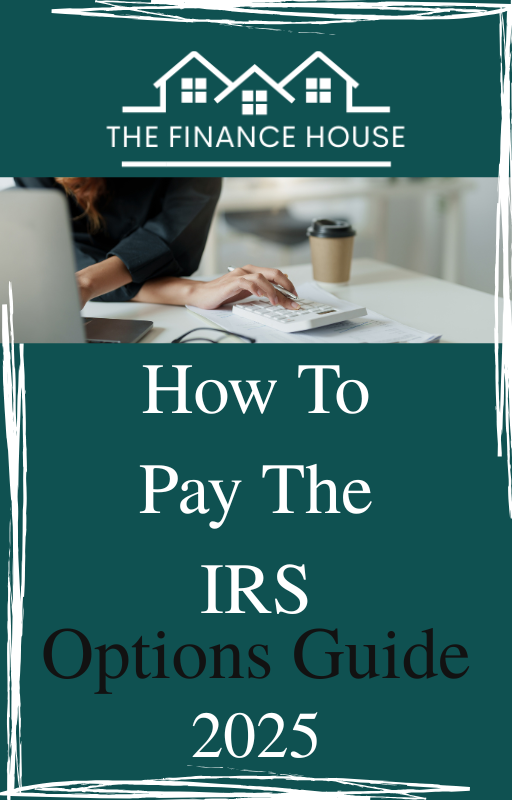How to Pay the IRS - Options Guide